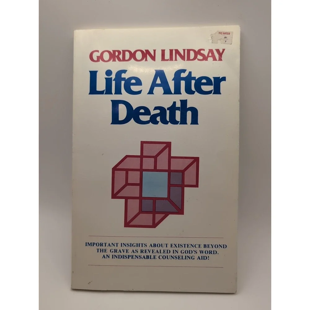 LIFE‎ AFTER DEATH Lindsay, Gordon 1982 Softcover